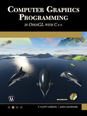 cover image of Computer Graphics Programming in OpenGL with C++